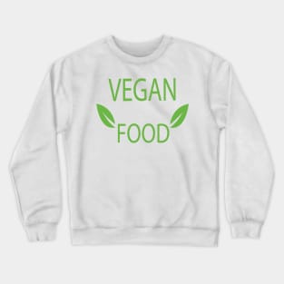 Vegan Food Crewneck Sweatshirt